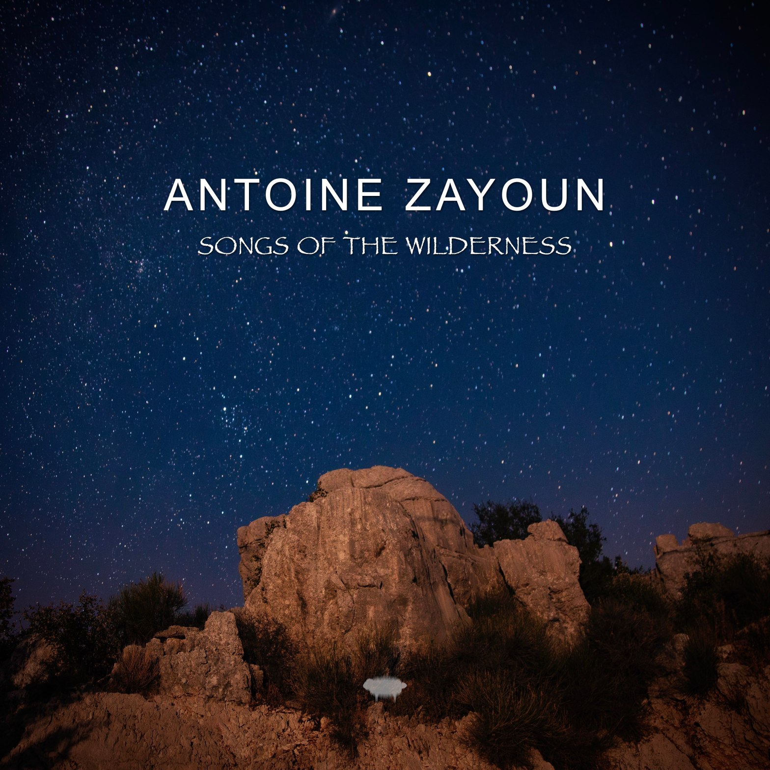Antoine Zayoun – Songs of the Wilderness